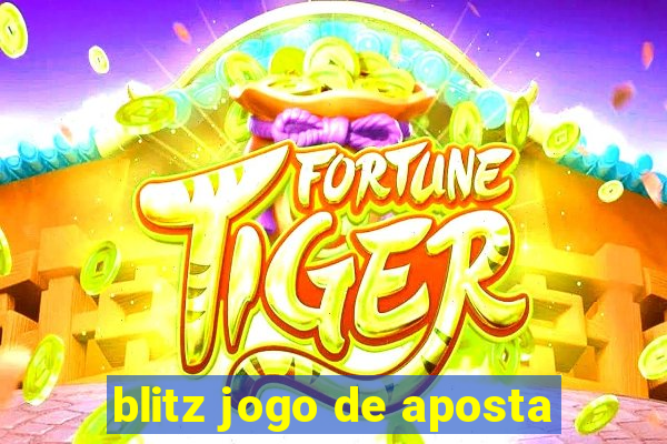 blitz jogo de aposta